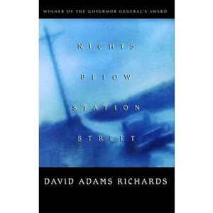 USED-Nights Below Station Street by David Adams Richards (Paperback)