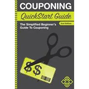 USED-Couponing QuickStart Guide: The Simplified Beginner's Guide to Couponing by Finance, Clydebank (Paperback)