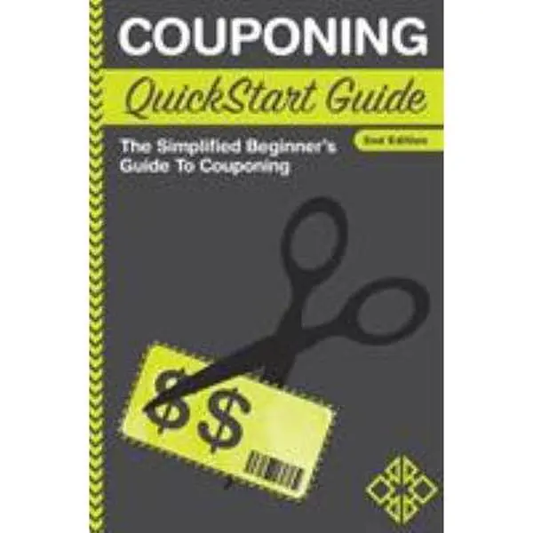 USED-Couponing QuickStart Guide: The Simplified Beginner's Guide to Couponing by Finance, Clydebank (Paperback)