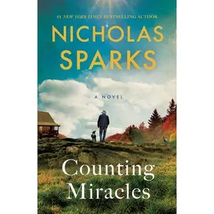 Counting Miracles -- Nicholas Sparks, Paperback