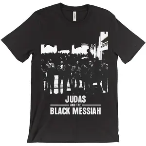 Judas And The Black Messiah Fred Hampton Black Panther Biopic Unofficial T-Shirt Gift for Men and Women