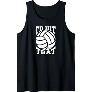 I'd Hit That Volleyball Beach Volleyball Team Tank Top