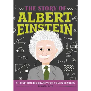 USED-The Story of Albert Einstein: An Inspiring Biography for Young Readers by Katz, Susan B. (Paperback)