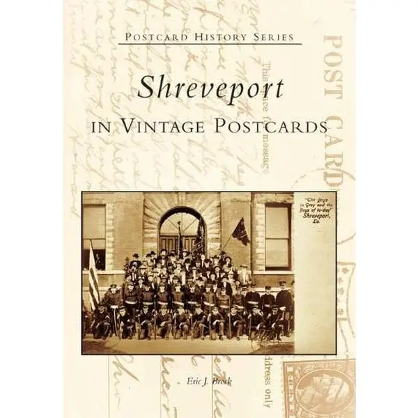 Shreveport in Vintage Postcards