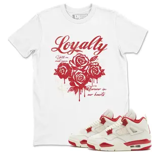 4 Valentines Day Shirt, 4 Valentines Day Graphic T-Shirt, Loyalty Tee Match Sneaker, Soft Touch, Feels Like a Favorite, Soft Cotton Blend, Breathable Comfort