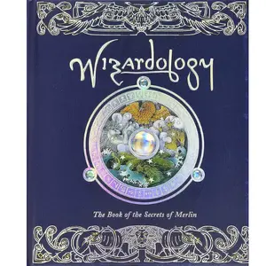 Wizardology: The Arcane Compendium of Merlin's Secrets (Ologies Series) Hardcover English Book, Magical, Enchantment-Focused, Fantasy-Themed, with World Map Illustrations