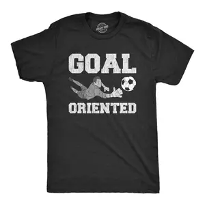 Mens Goal Oriented T Shirt Funny Sarcastic Soccer Goalie Save Graphic Novelty Tee for Guys Mens Funny T Shirts Cool Vintage Fashion T-Shirt Gift Classic Menswear Motivational Apparel for Men Funny Soccer Short Black -