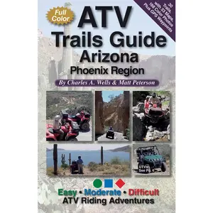 USED Book - Atv Trails Guide Arizona Phoenix Region by Wells, Charles a. (Spiral-bound) - english