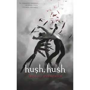 USED-Hush, Hush (Spanish Edition) by Fitzpatrick, Becca (Paperback)