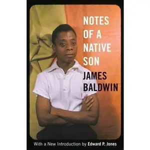 Notes of a Native Son -- James Baldwin - Paperback