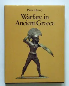 USED-Warfare in Ancient Greece by Pierre Ducrey (Hardcover)
