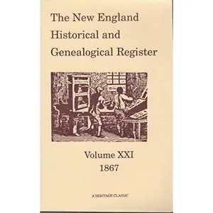 USED-The New England Historical and Genealogical Register (Volume 23, 1869) by New England Historic Genealogical Society (Paperback)