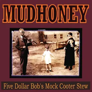 Mudhoney - Five Dollar Bob's Mock Cooter Stew  [VINYL RECORD - LP] Colored Vinyl, Ltd Ed, Reissue