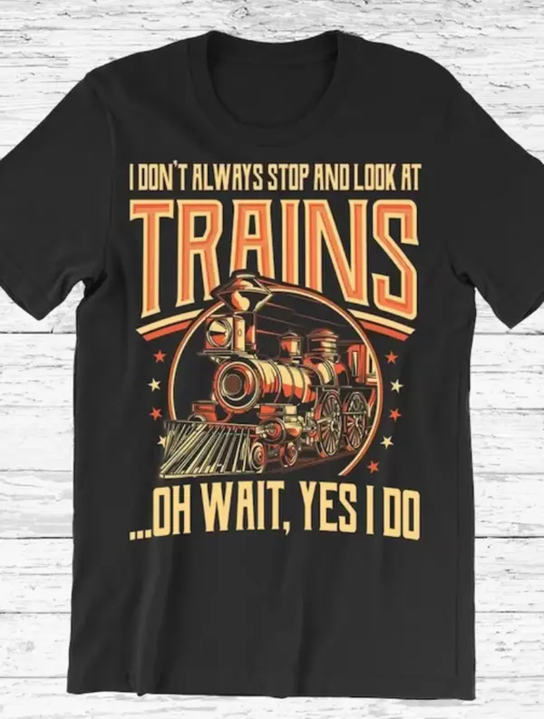 Train T-Shirt, Train T Shirts, Railroad Shirt, Train Tshirt, Train Gifts for Men, Train Engineer Gifts, Train Lovers Gifts, Locomotive Shirt