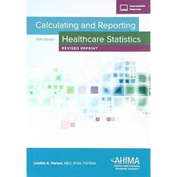 USED Book - Calculating and Reporting Healthcare Statistics by Loretta A. Horton (Paperback) - english