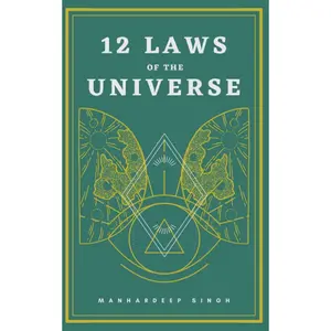 12 Laws of the Universe Paperback – Large Print, October 20, 2021