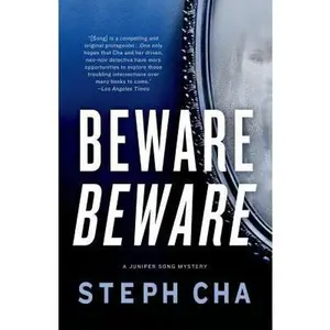 USED-Beware Beware: A Juniper Song Mystery by Steph Cha (Hardcover)