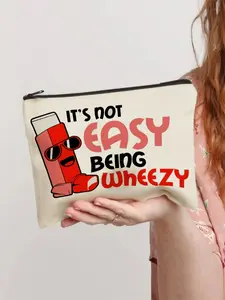 It's Not Easy Being Wheezy Inhaler Makeup Bag, Makeup Pouch – Multipurpose Organizer for Cosmetics, Cables, Snacks, Small Tools | Gift for Asthma Sufferers, Friends, Lover, Colleagues, Self – Birthday, Christmas, Valentine's Day