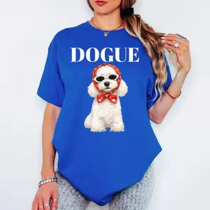 Dogue Shirt, Funny, Cute Stylish Dog T-Shirt, Pet Lover Shirt, Dog Mom Puppy Tee, Dog Mom Lover Gift
