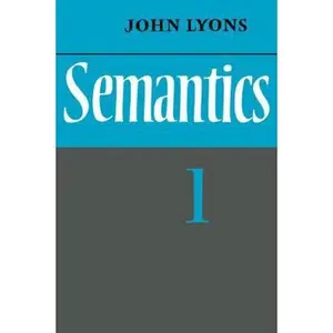 USED-Semantics: Volume 1 by Lyons, John (Paperback)