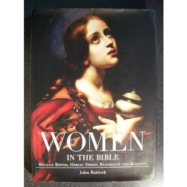 USED Book - Women in the Bible by John Baldock (Hardcover) - english