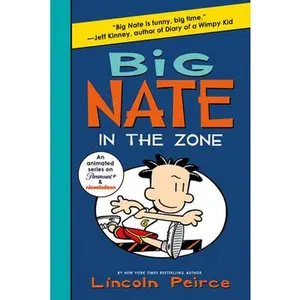USED-Big Nate: In the Zone by Peirce, Lincoln (Paperback)