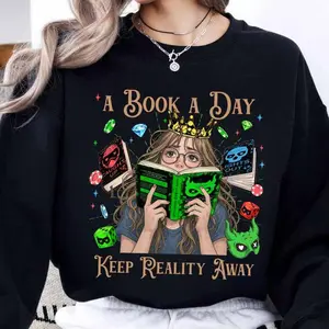 A Book A Day Keep Reality Away Navessa Allen Series Sweatshirt/Hoodie/ T-shirt Lights Out,Caught Up, Game On,Dark Romance Smut Bookish Shirt