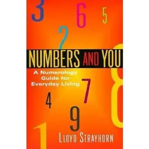 USED Book - Numbers and You: A Numerology Guide for Everyday Living by Lloyd Strayhorn (Paperback) - english