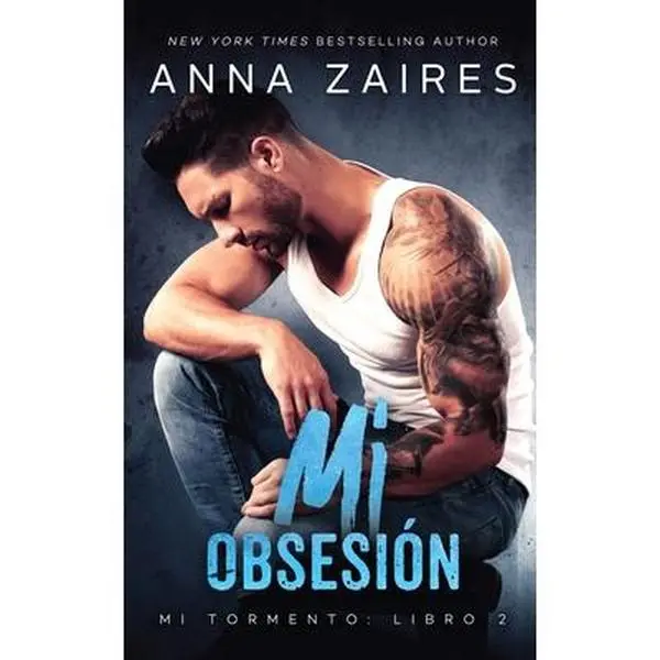 USED-Mi obsesión (Mi Tormento n° 2) by Zaires, Anna (Paperback)