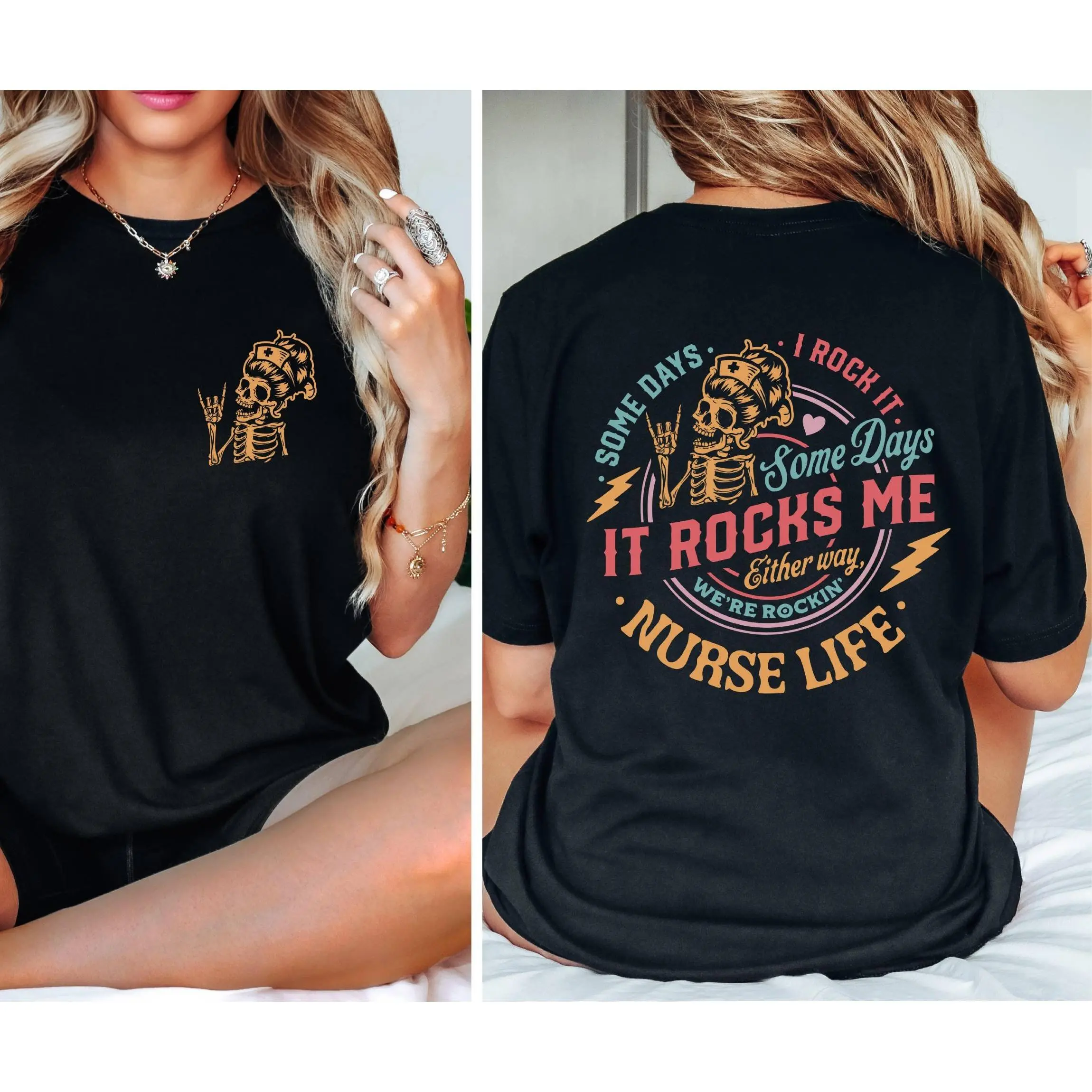 Nurse Life Skeleton Shirt,Some Days It Rocks Me Shirt,Funny Cool Skeleton Shirt,Sarcastic Graphic Tees Gift for Nurse,Funny ER Nurse T-Shirt