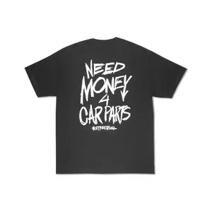 NEED MONEY FOR CAR PARTS TEE