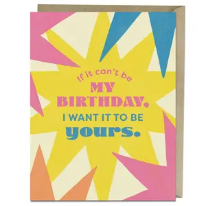 Want It to be Yours Birthday Card Want It to be Yours Birthday Card