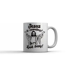 Jesus Is Coming Look Busy Mug Funny Sarcastic Religious Graphic Novelty Coffee Cup - 11oz Funny Coffee Mugs Ceramic Printed Drinkware Cup