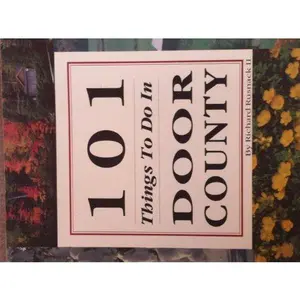 USED-101 Things to Do in Door County by Richard Rusnack (Paperback)