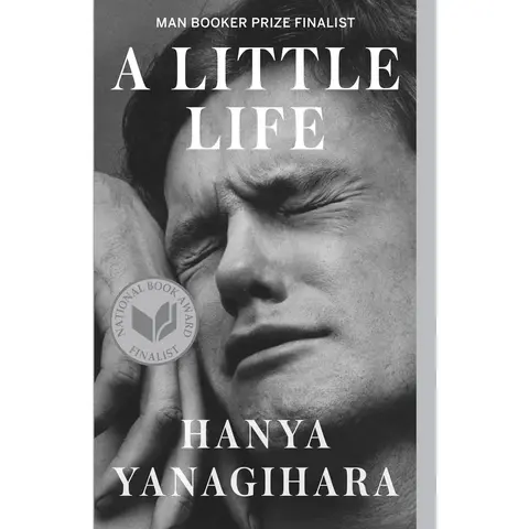 Used Fiction Book - A Little Life by Hanya Yanagihara (Vintage 2016 Paperback, Soft Cover Literature Book, Best Selling Novel, Man Booker Prize Finalist, Kirkus Prize Winner, Jude’s Haunting Arc, 832 Pages, 1.33 lbs, English Language)