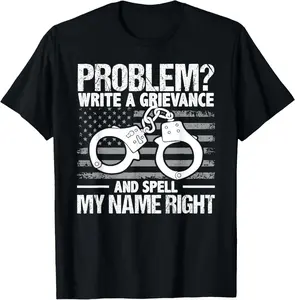 100%cotton Problem Write A Grievance And Spell My Name Right Correction T-Shirt