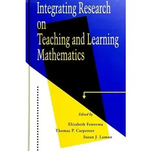USED-Integrating Research on Teaching and Learning Mathematics by Fennema, Elizabeth (Paperback)