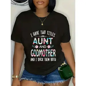 Graphic T-shirtI Have Two Titles Aunt And GODMOTHER Tee – Funny Aunt Gift T-Shirt |   funny aunt tee, godmother graphic shirt, casual cotton top, unisex t-shirt, gift idea for her, viral TikTok trend