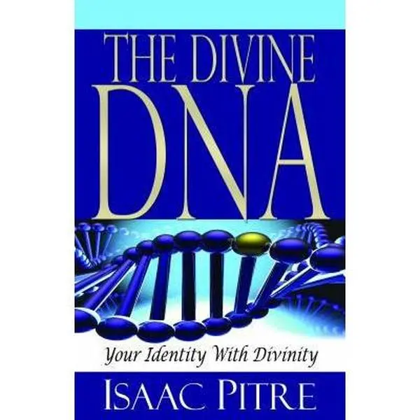 USED Book - The Divine DNA: Your Identity with Divinity by Pitre, Isaac (Paperback) - english