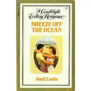 USED-Breeze Off the Ocean (Candlight Ecstasy Romance #22) by Amii Lorin (Paperback)