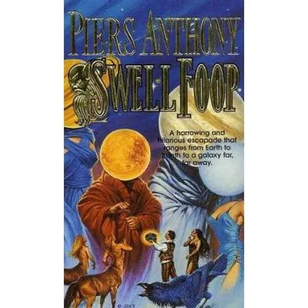 USED Book - Swell Foop (Xanth, No. 25) by Piers Anthony (Unknown) - english