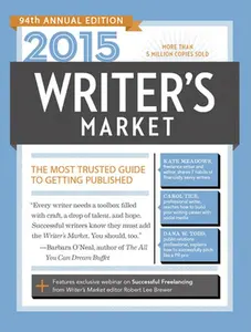 USED-2015 Writer's Market: The Most Trusted Guide to Getting Published (Market, 2015) (Paperback)