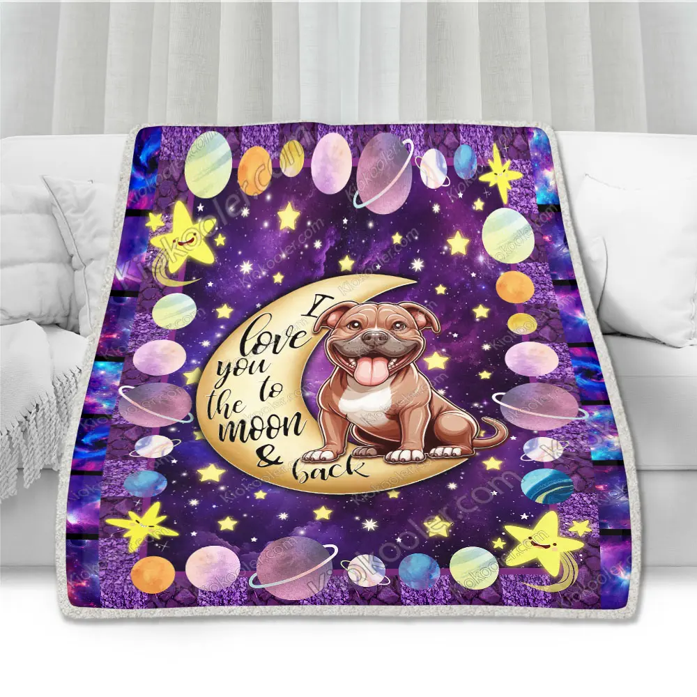 Pitbull I Love You to The Moon and Back Throws Blanket Comfort Warmth Soft Blanket Fleece Blanket, Sherpa Blanket, Pitbull Decor, Dog Blanket, Dog Lovers Gift, Planet & Space Decor
