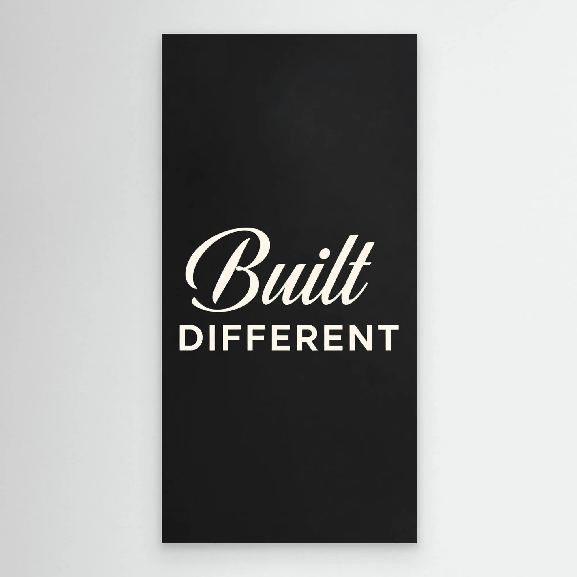 Built Different – Bold Men’s Wall Art