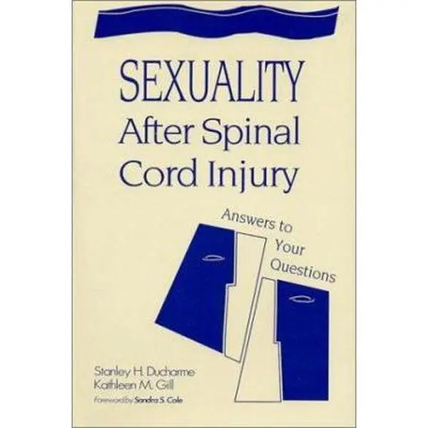 USED Book - Sexuality After Spinal Cord Injury by Ducharme, Stanley H., Ph.D. (Paperback) - english