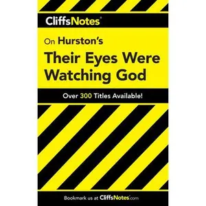 USED Book - CliffsNotes on Hurston's Their Eyes Were Watching God (Cliffsnotes Literature Guides) by Megan E. Ash (Paperback) - english