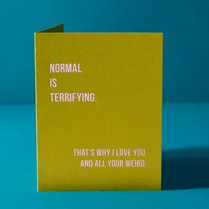 'All Your Weird' Greeting Card