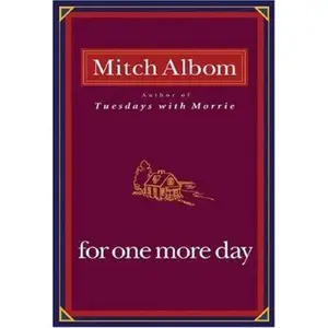 USED Book - For One More Day by Mitch Albom (Hardcover) - english