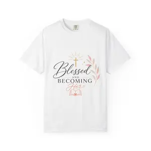 Blessed and Becoming Her T-shirt | Christian Cross Floral Typography