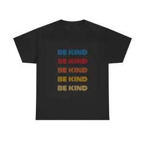 Be Kind Heavy Cotton Tee